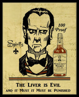 The Liver is Evil Funny Whiskey Liquor Poster Fridge Magnet 6x8 Large