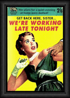 Were Working Late Tonight Funny Pulp Art Fridge Magnet 6x8 Large
